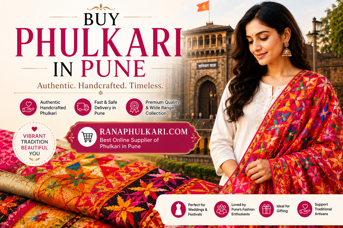 Buy Phulkari in Pune – A Complete Guide to Finding Authentic Punjabi Embroidery in the Pune